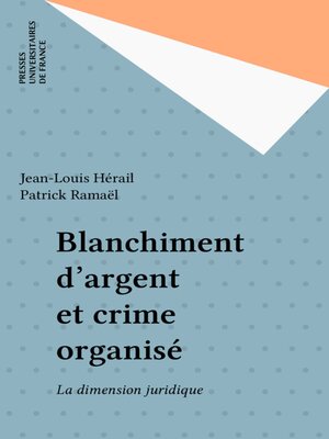 cover image of Blanchiment d'argent et crime organisé